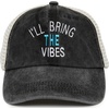 image:imageFunky Junque Ill Bring The Mesh Trucker Hats  Lightweight Cotton Cap with Sun Protection Golf Beach and Bachelorette Parties Casual Caps for WomenIll Bring the Vibes