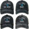 4 Pack - I'll Bring the (Crazy  Bail Money  F-bombs  Tequila)