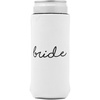 image:imageSlim Can Cooler  6 Pack Squad  Bridal Slim can cooler with bride amp bquad script for bachelorette parties girls nights getaways amp wedding favorsBride White
