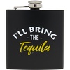 image:imageStainless Steel 6 Oz Hip Flask  Beast of Bourbon  Drinking flask with humorous inscription for weddings bachelor parties sporting events amp golf outingsIll Bring The Tequila BlackNeon Yellow