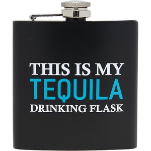 image:imageStainless Steel 6 Oz Hip Flask  Beast of Bourbon  Drinking flask with humorous inscription for weddings bachelor parties sporting events amp golf outingsThis is My  Tequila BlackAqua