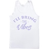 image:imageFunky Junque Tank Top for Women Summer Casual Bachelorette Party Bridal Funny Beach Vacation Bach Shirt CamiIll Bring the Vibes