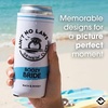 image:imageSlim Can Cooler  Tipsy by Noon  7 Pack  Insulated slim can cooler with funny designs for beach bachelorettes bridal showers pool parties amp girls weekendsAint No Laws  Boozy Bride