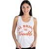 image:imageFunky Junque Tank Top for Women Summer Casual Bachelorette Party Bridal Funny Beach Vacation Bach Shirt CamiIll Bring the Trouble