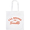 I'll Bring the Trouble (Red)