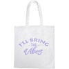 I'll Bring the Vibes (Lilac)