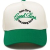 Here for a Good Time Not a Long Time - Kelly Green/Beige