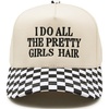 I Do All the Pretty Girls Hair - Checker Print - Black/Beige