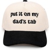 Put It on My Dad's Tab - Black/Beige